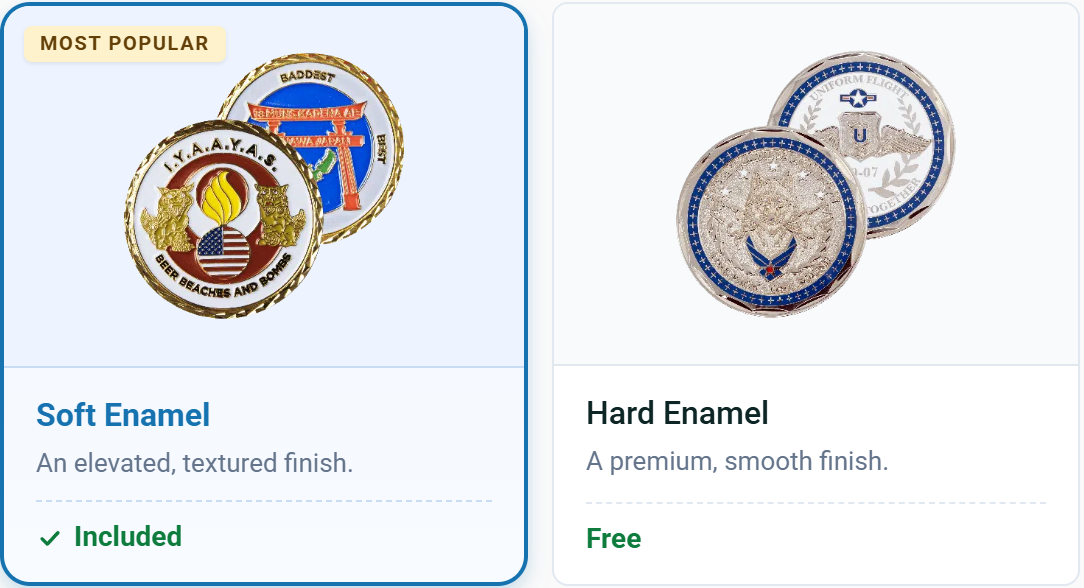 Two coin style tiles on the new form, photographed: Soft Enamel, an elevated textured finish, tagged Most Popular and Included; Hard Enamel, a premium smooth finish, Free